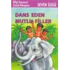 Dans Eden Mutlu Filler