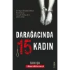 Darağacında 15 Kadın