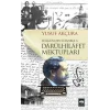 Darülhilafet Mektupları - Sürgünden İstanbula