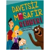Davetsiz Misafir Rehberi