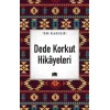 Dede Korkut Hikayeleri