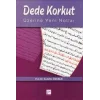 Dede Korkut Üzerine Yeni Notlar