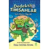 Dedektif Timsahlar 1 : Kırıntıların Peşinde