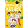 Dedektifler Kulübü-1 Kayıp Bitki