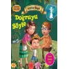 Değerlere İlk Adım - Dürüstlük Hikayesi: Doğruyu Söyle