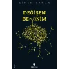 Değişen Beynim