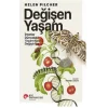 Değişen Yaşam