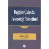 Değişim Çağında Teknoloji Yönetimi