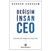 Değişim, İnsan, CEO