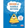 DEHB’li Harika Beynim