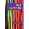 Deli Kadınlar