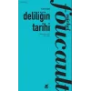 Deliliğin Tarihi