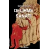 Delirme Sanatı