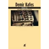 Demir Kafes Max Weber ve Weberci Marksizm