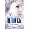 Demir Periler 2: Demir Kız