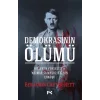 Demokrasinin Ölümü - Hitlerin Yükselişi Ve Weımar Cumhuriyetinin Çöküşü