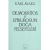 Demokritos ile Epikurosun Doğa Felsefeleri