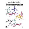 Denemeyenler