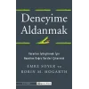 Deneyime Aldanmak