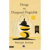 Denge ve Duygusal Özgürlük
