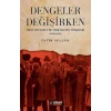 Dengeler Değişirken