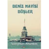 Deniz Mavisi Düşler