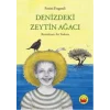 Denizdeki Zeytin Ağacı