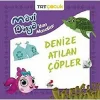 Denize Atılan Çöpler - Mavi Dünyadan Masallar