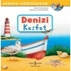 Denizi Keşfet - Dünyayı Öğreniyorum