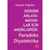 Derdini Anlatamayanlar İçin Ansiklopedi