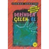 Derinden Gelen El