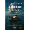 Derinlerde – Altın Balık