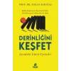 Derinliğini Keşfet