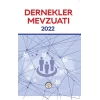 Dernekler Mevzuatı 2022