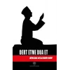 Dert Etme Dua Et
