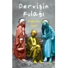 Dervişin Kulağı
