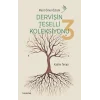 Dervişin Teselli Koleksiyonu 3
