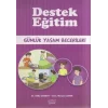 Destek Eğitim - Günlük Yaşam Becerileri