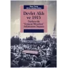 Devlet Aklı Ve 1915 Türkiyede Ermeni Meselesi Anlatısının İnşaası