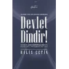 Devlet Dindir! - Schmittyen Bir Okuma Denemesi