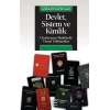 Devlet, Sistem ve Kimlik