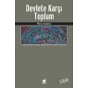 Devlete Karşı Toplum