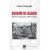 Devrim ve Kadro -Öncesi ve Sonrasıyla Türk Devrimi
