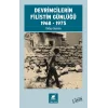 Devrimcilerin Filistin Günlüğü 1968-1975