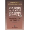 Devrimin Ve Karşı Devrimin Yüz Yılı -1 Savaş, Devrim Ve Tepkiler 1919-1971