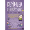 Deyimler ve Hikayeleri -2