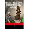 Dickens Stories About Children Every Child Can Read