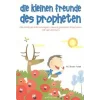 Die Kleinen Freunde Des Propheten