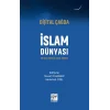 Dijital Çağda İslam Dünyası