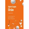 Dijital Çağda Ürün